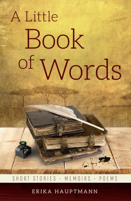 A Little Book Of Words - Erika Hauptmann A Little Book Of Words - Erika Hauptmann