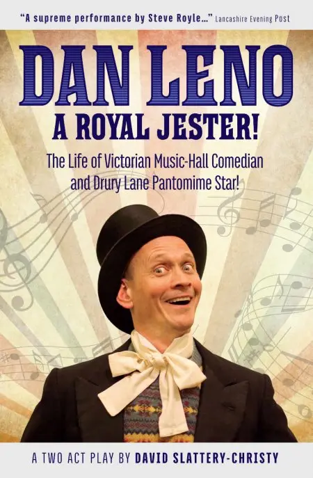 dan-leno-dsc Dan Leno - A Royal Jester - David Slattery-Christy
